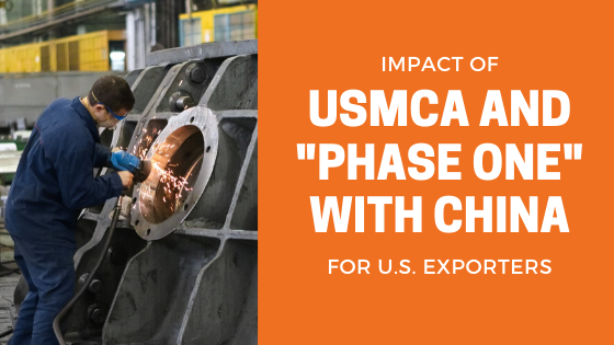 What USMCA and Phase One with China means for Exporters