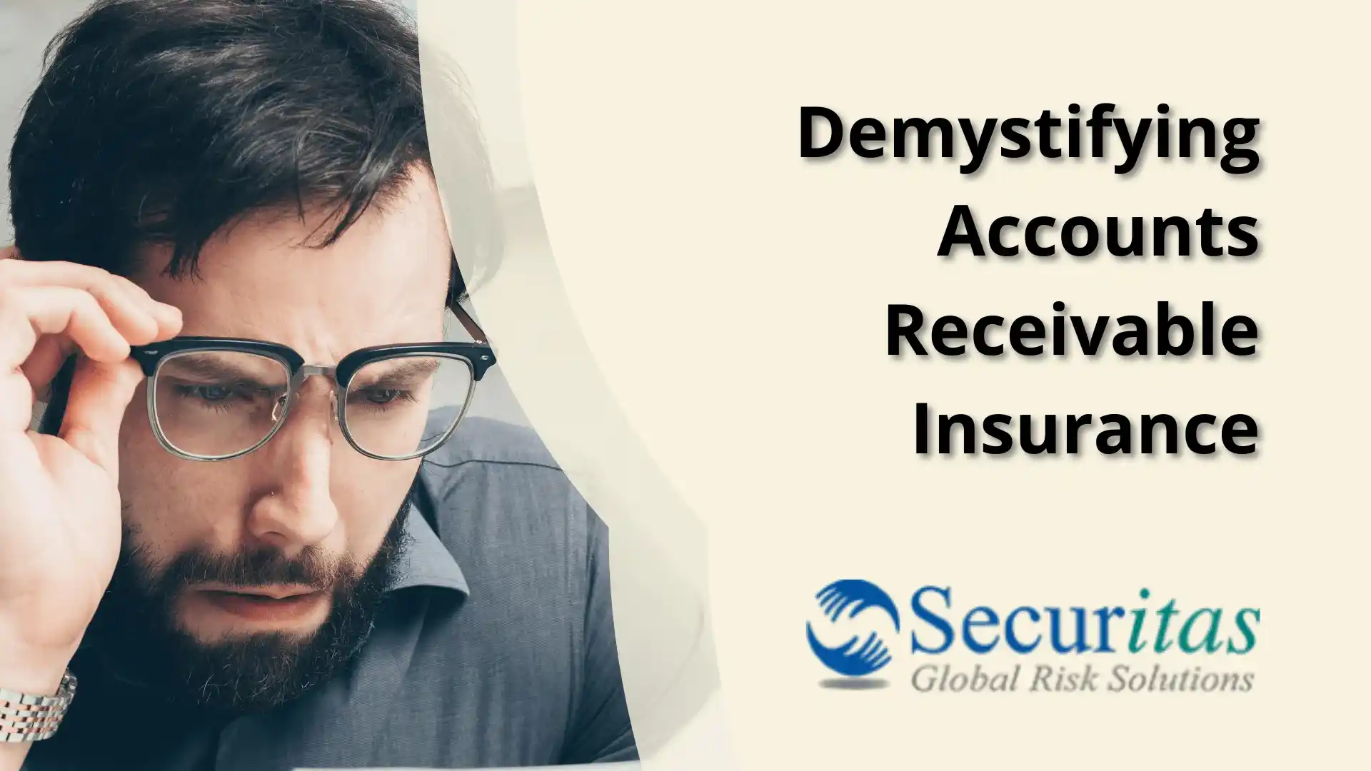 Demystifying Accounts Receivable Insurance in 10 Minutes