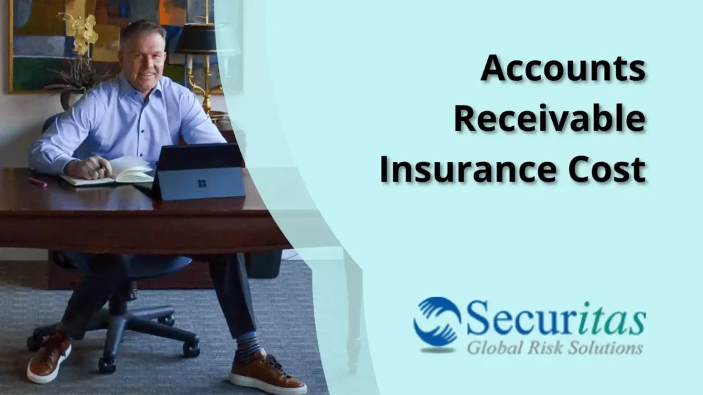 How Much Does Accounts Receivable Insurance Cost?