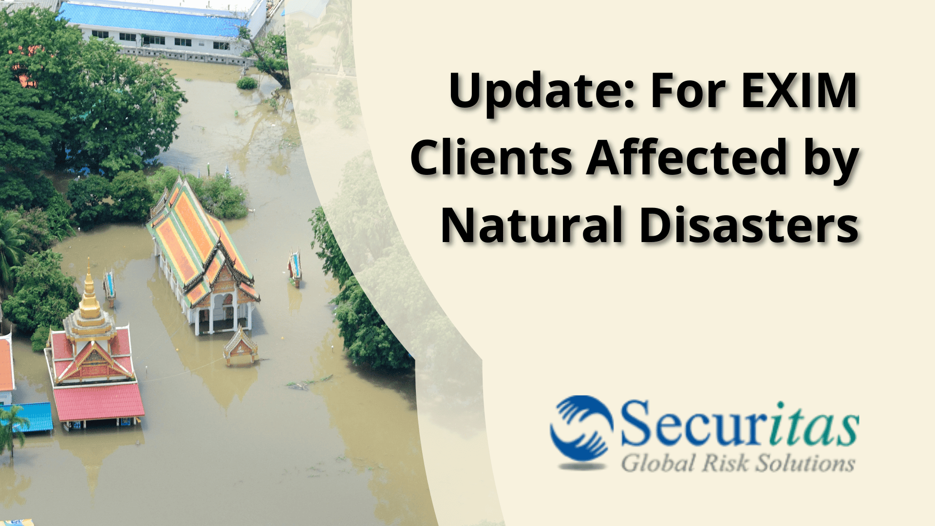 UPDATE: For EXIM Clients Affected by Natural Disasters