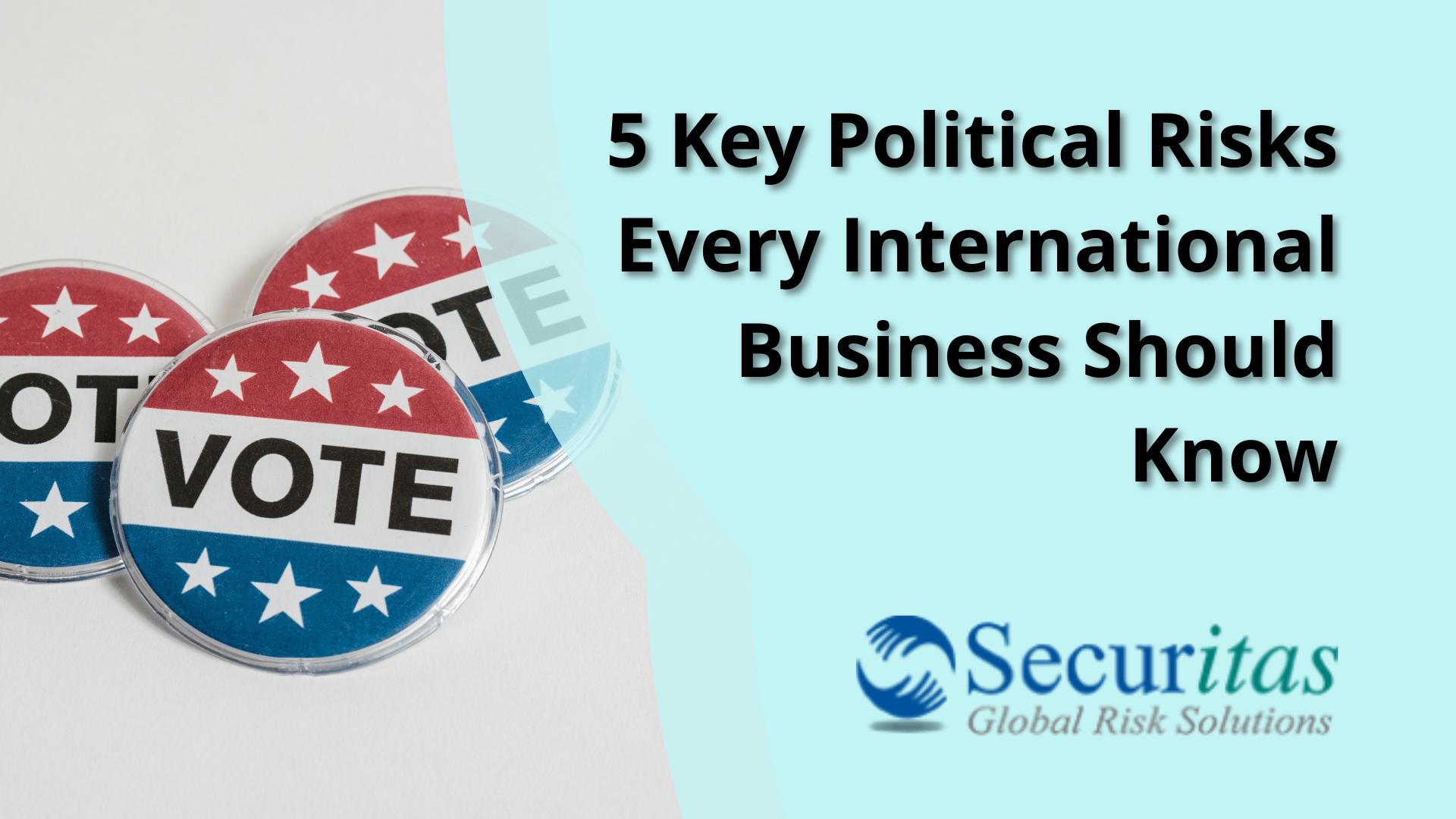 5 Key Types of Political Risks Every International Business Should Know