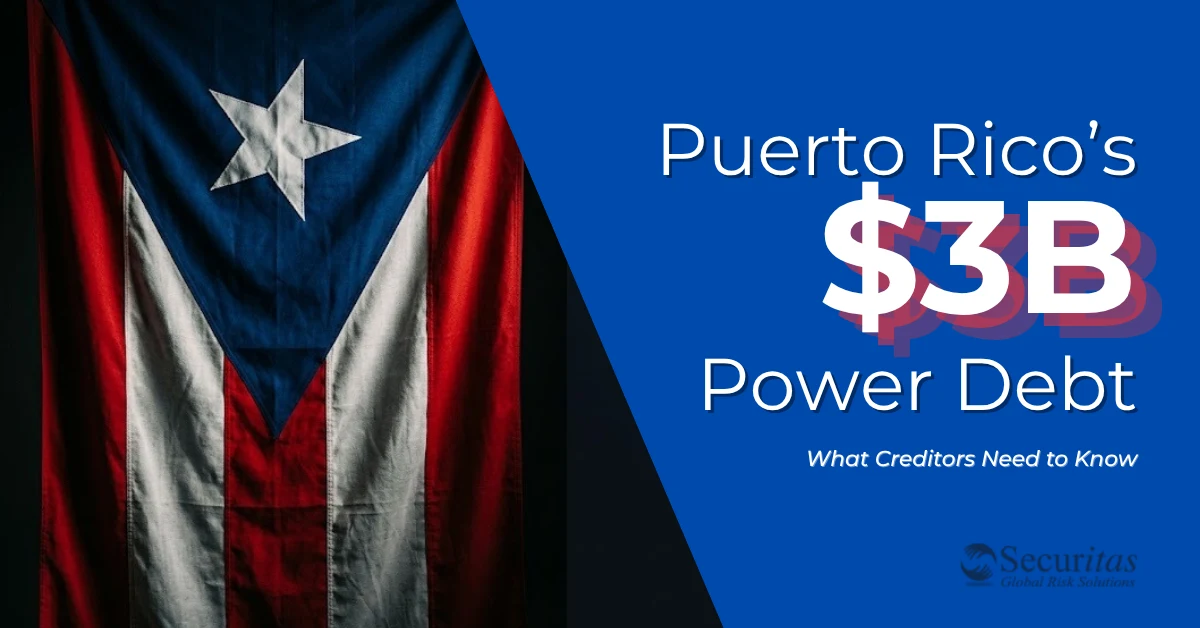 Puerto Rico’s $3B Power Debt: What Creditors Need to Know